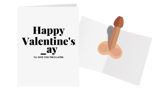Happy Valentine's _ay! Missing D - Pop Up Penis Inside Greeting Card