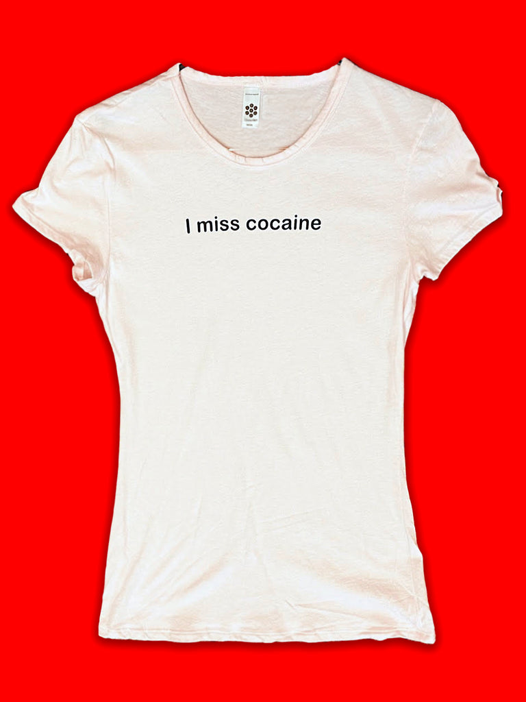 I Miss Cocaine T-Shirt-Pink-S